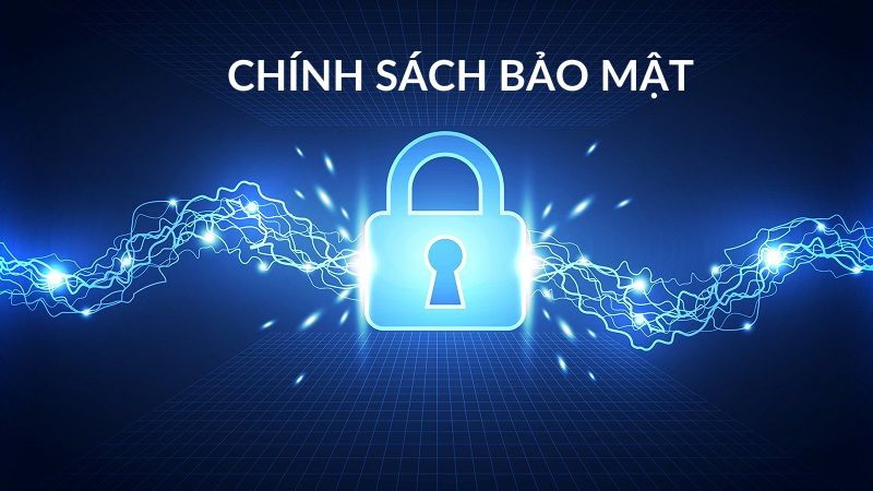 Chính sách bảo mật quyền riêng tư và bảo mật thông tin cá nhân