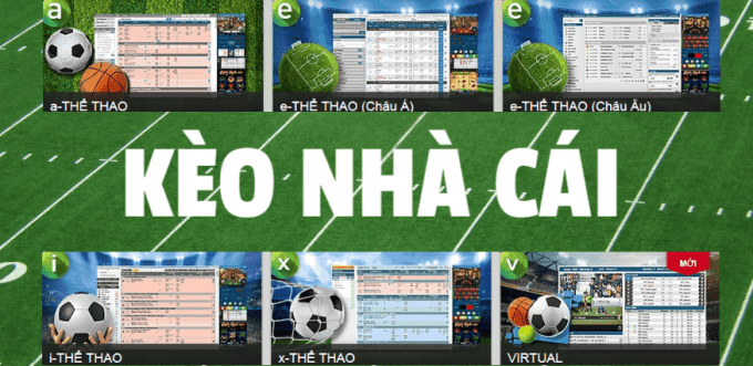 Kèo nhà cái là gì và những thể loại phổ biến