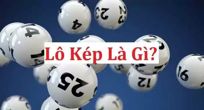 Khái niệm lô kép, cách bắt lô kép
